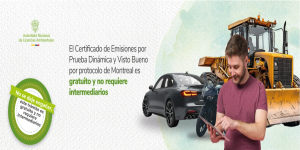 La ANLA activa plan de contingencia para el trámite del Certificado de Emisiones por Prueba Dinámica y Visto Bueno por Protocolo de Montreal: se fortalece equipo técnico, se implementan soluciones tecnológicas y se actúa con total transparencia