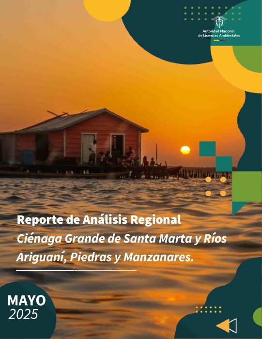 Imagen principal del Reporte de Análisis Regional Ciénaga Grande de Santa Marta y Ríos Ariguaní, Piedras y Manzanares.